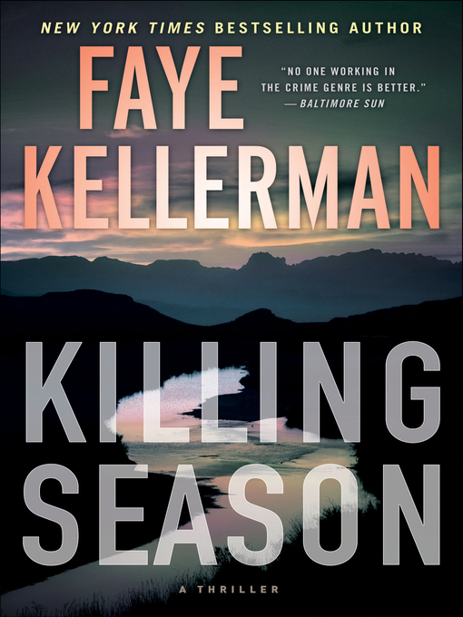 Title details for Killing Season by Faye Kellerman - Available